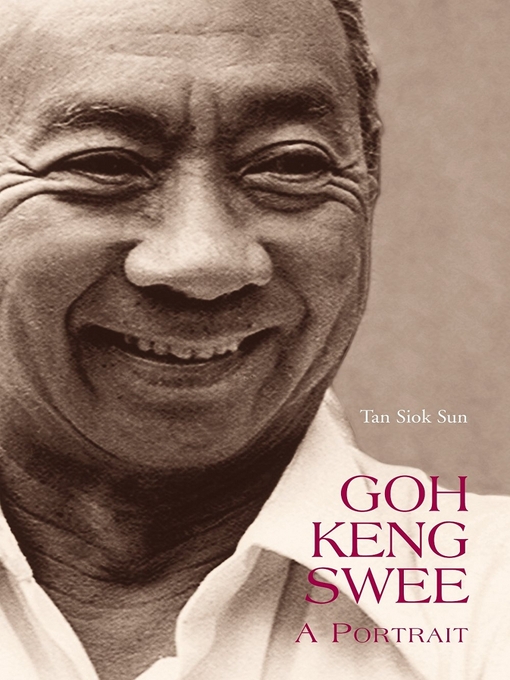 Title details for Goh Keng Swee by Tan Siok Sun - Available
